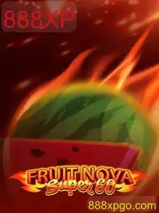 Descubra o Mundo de FruitNovaSuper60: A Nova Sensação dos Jogos de Azar